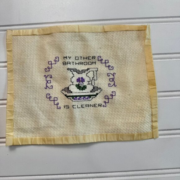 Vintage unframed finished crosstitch "My Other Bathroom Is Cleaner" - Picture 2 of 5